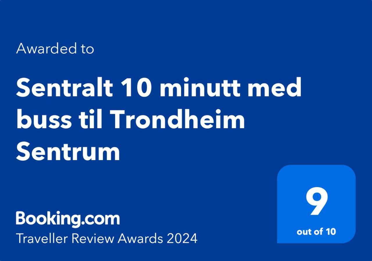 Sentralt 10 Minutt Med Buss Til Trondheim Sentrum מראה חיצוני תמונה